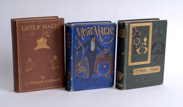 Three classic Victorian magic books by Professor H: Hoffmann, Professor (Angelo Lewis). Group of three classic Victorian magic books. Including Modern Magic (ninth edition), More Magic (London, 1890) and Later Magic (New York, 1911). All three in publi