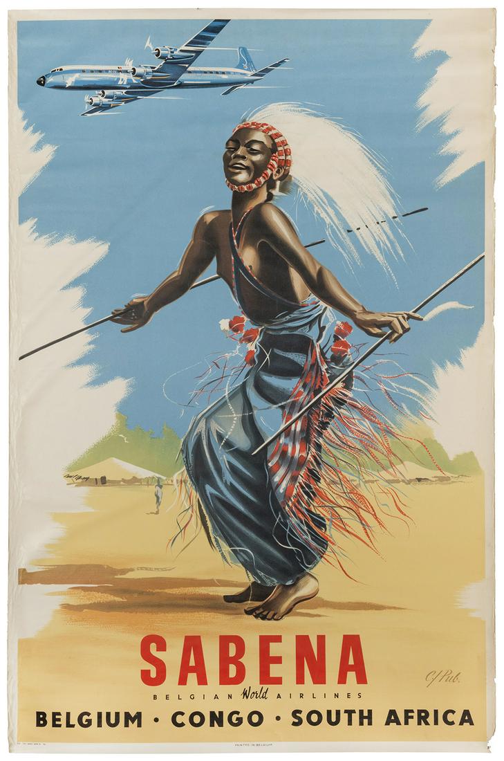 [AFRICA] Sabena / Belgium – Congo – South: [AFRICA] Sabena / Belgium – Congo – South Africa. Belgium, ca. 1950s. Color lithograph depicting a dancer in traditional clothing. Signed in plate “C./Pub.” 39 x 25 ½̶