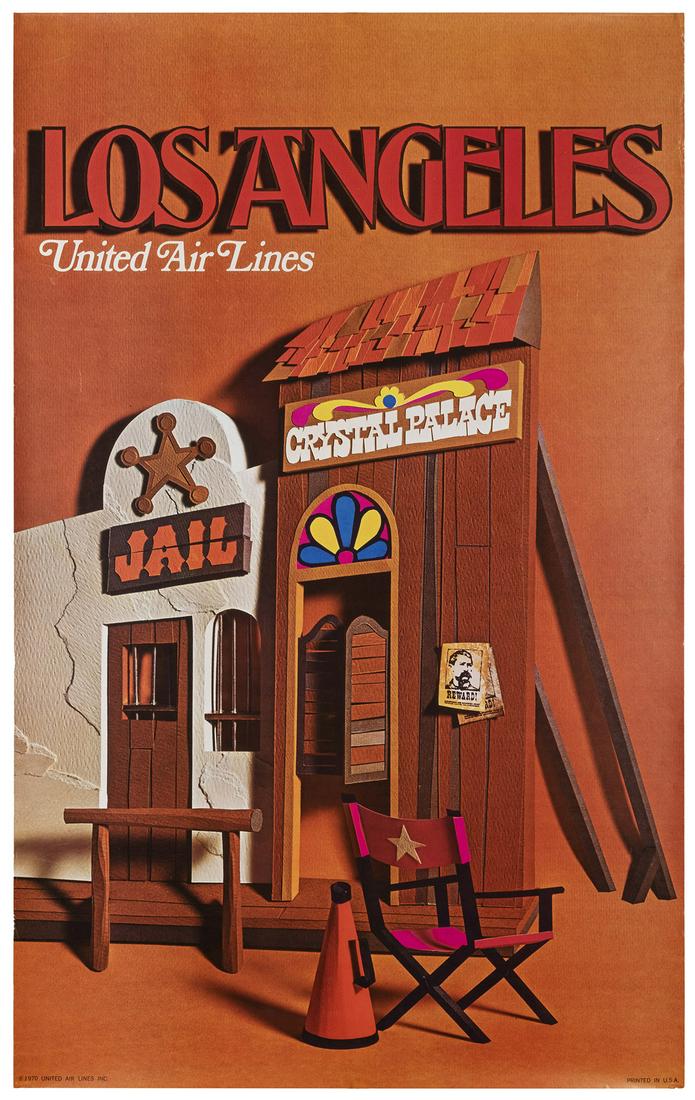 United Air Lines / Los Angeles. USA, 1970. Offset: United Air Lines / Los Angeles. USA, 1970. Offset lithograph travel poster with a trompe l’oeil depiction of a Hollywood film set jail and Crystal Palace tavern. 40 x 25”. Unmounted. A.