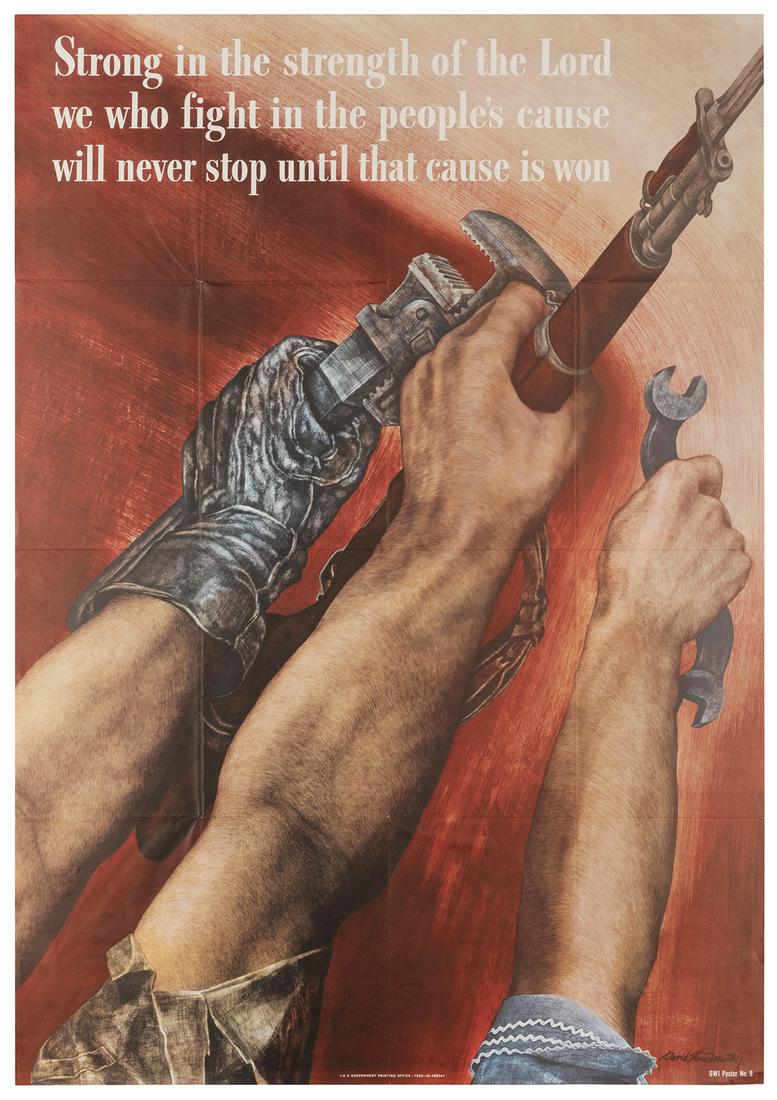 MARTIN, David Stone. Strong in the Strength of the: MARTIN, David Stone. Strong in the Strength of the Lord… U.S. Government Printing Office, 1942. OWI Poster #8. The arms of two workers are raised up alongside a soldier’s, with a quote fro