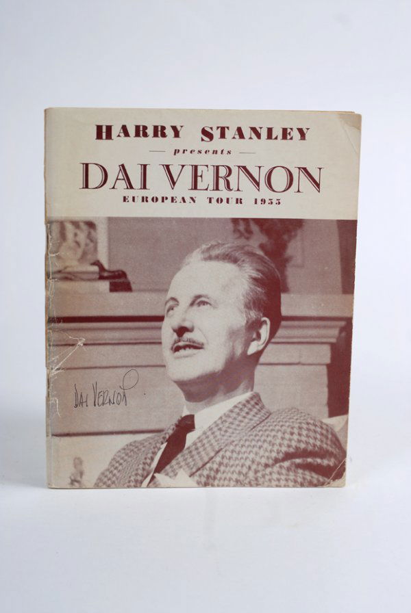Dai Vernon European Tour 1955. London, [1955].: Vernon, Dai. Dai Vernon European Tour 1955. London, [1955]. Pictorial wraps, illustrated. 8vo. Extremities worn and corners chipped, otherwise good condition. Signed by Vernon. See inside front cover.