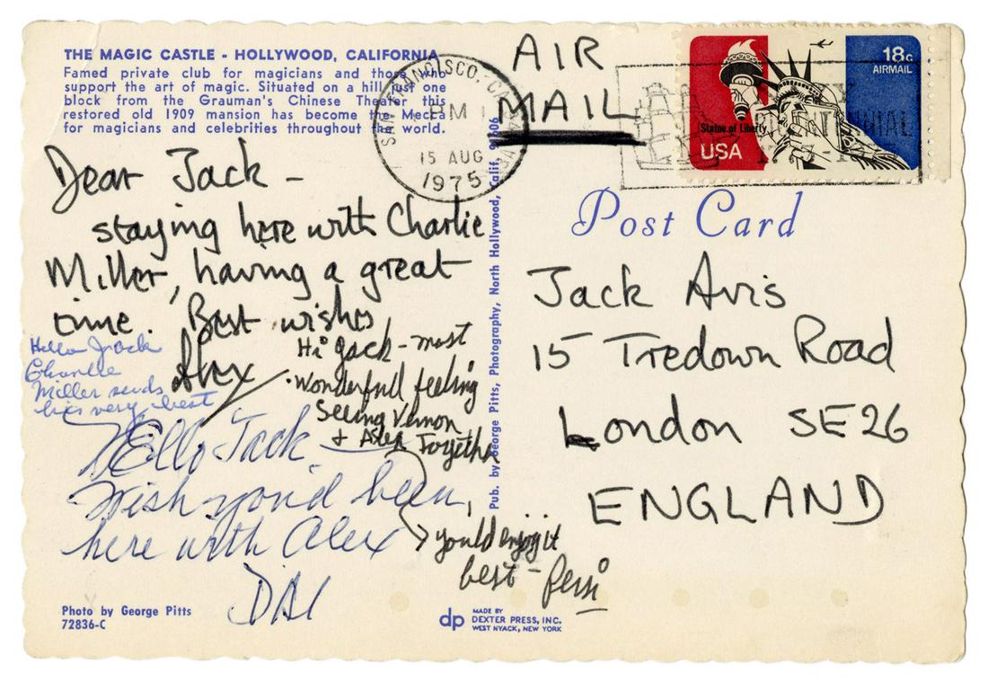 Vernon, Dai (David Frederick Wingfield Verner). Dai: Vernon, Dai (David Frederick Wingfield Verner). Dai Vernon Postcard to Jack Avis, With Additional Autographs. Dated August 15, 1975, and being a Magic Castle postcard mailed to card magician Jack Avis