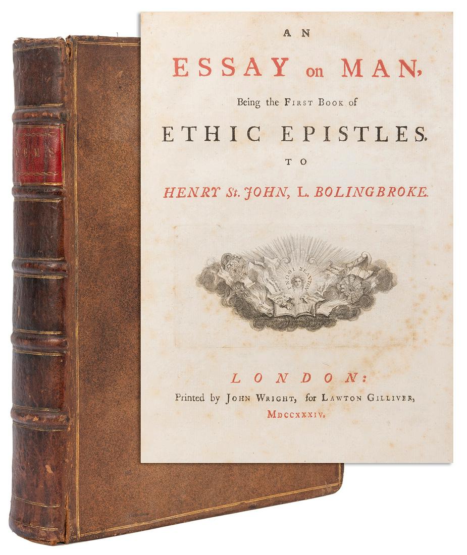 POPE, Alexander (1688–1744). An Essay on: POPE, Alexander (1688–1744). An Essay on Man… London: printed by John Wright for Lawton Gilliver, 1734. 4to. Title printed in red and black with engraved vignette (lightly foxed), engraved