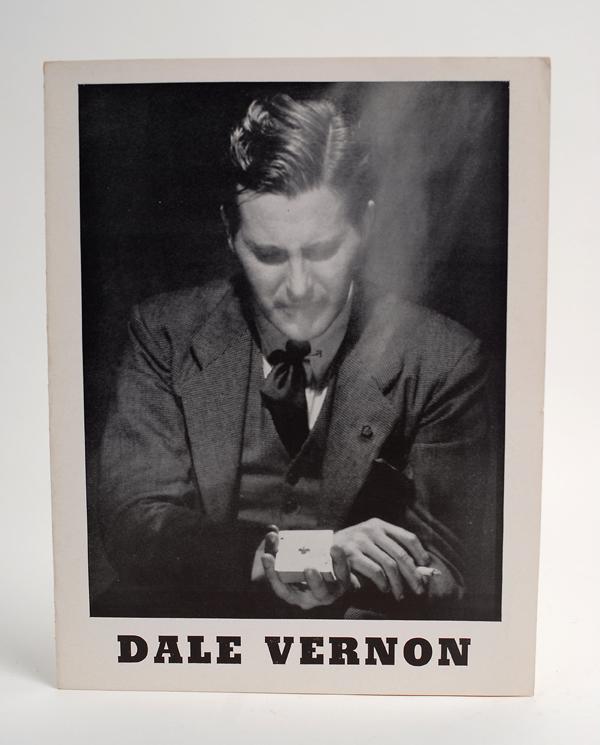 Brochure advertising "Dale Vernon" the magician: Vernon, Dai (David Frederick Wingfield Verner). Brochure advertising "Dale Vernon" the magician. Bi-fold quarto brochure from Vernon's years as a society and club entertainer in New York City, the fam
