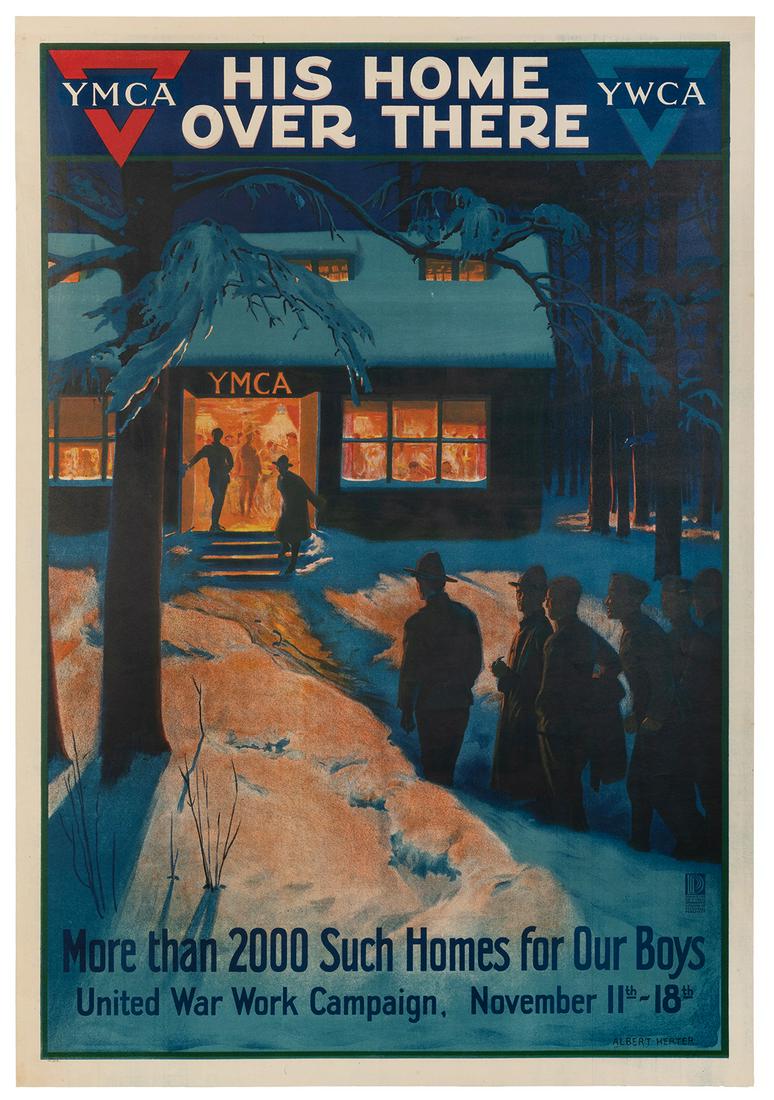 HERTER, Albert. His Home Over There / Y.M.C.A. /: HERTER, Albert. His Home Over There / Y.M.C.A. / Y.W.C.A. USA: Committee on Public Information, ca. 1917. Color lithograph United War Work Committee Campaign poster. 41 x 28”. Linen backed. Slig