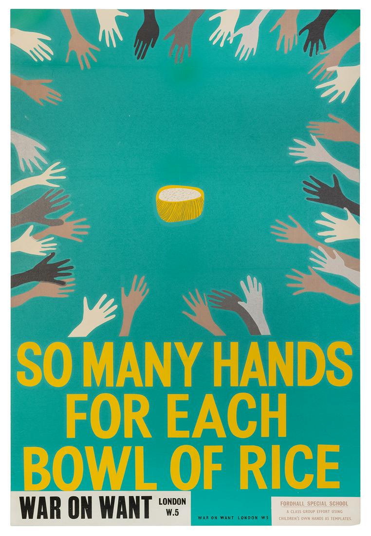 So Many Hands for Each Bowl of Rice / War on Want. (1 of 1)
