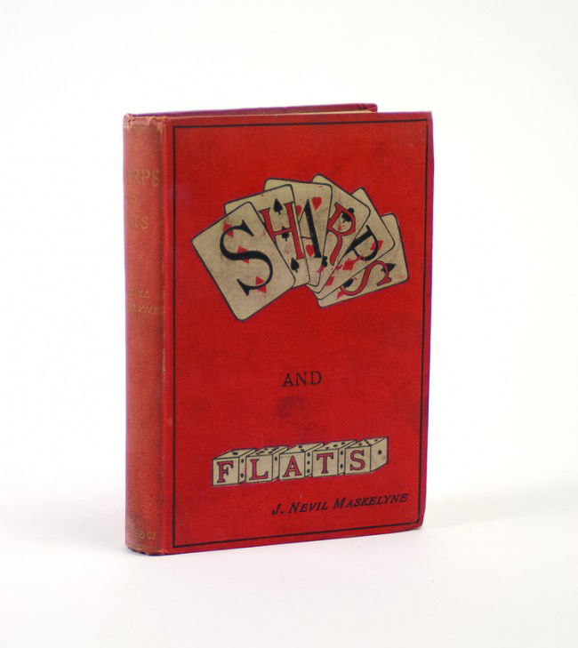 John Nevil Maskelyne Sharps and Flats. London 1907: Maskelyne, John Nevil. Sharps and Flats. London, 1907. Third impression. Publisher's red cloth stamped in black and white. Portrait frontispiece, illustrated. 8vo. Backstrip faded and former owner's i