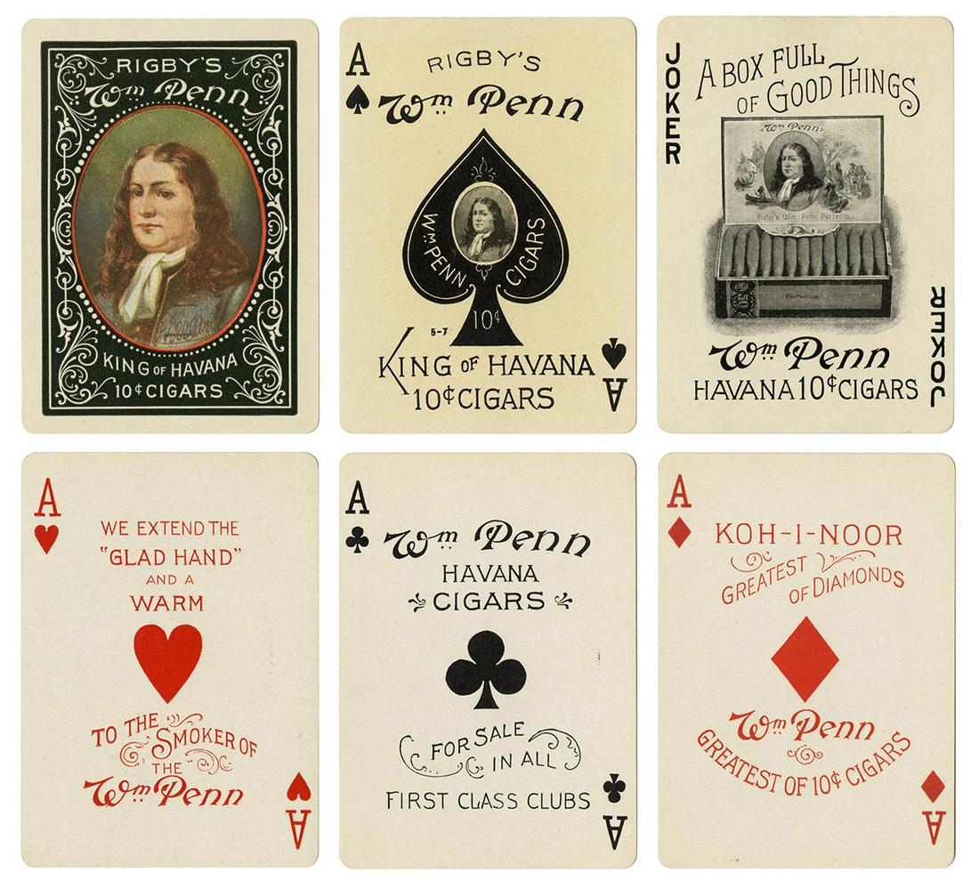[TOBACCIANA]. William Penn Havana Cigars Advertising: [TOBACCIANA]. William Penn Havana Cigars Advertising Playing Cards. Circa 1890s. 52 + J + OB. Each of the four aces with custom advertising text, advertising joker, backs printed in color. Hochman AB1