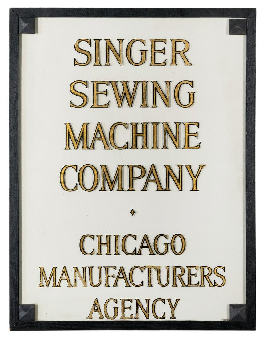 Singer Sewing Machine Company / Chicago Manufacturers: Singer Sewing Machine Company / Chicago Manufacturers Agency Reverse Painted Sign Window. Sign in gilt/gold leaf on glass, set in a black frame. With scattered re-touching. Size overall 25 1/8 x 19
