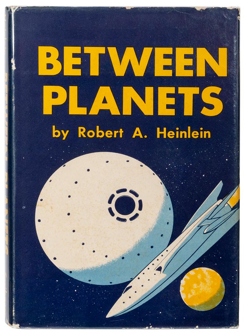 HEINLEIN, Robert A. (1907–1988). Between Planets. New York:... (1 of 1)