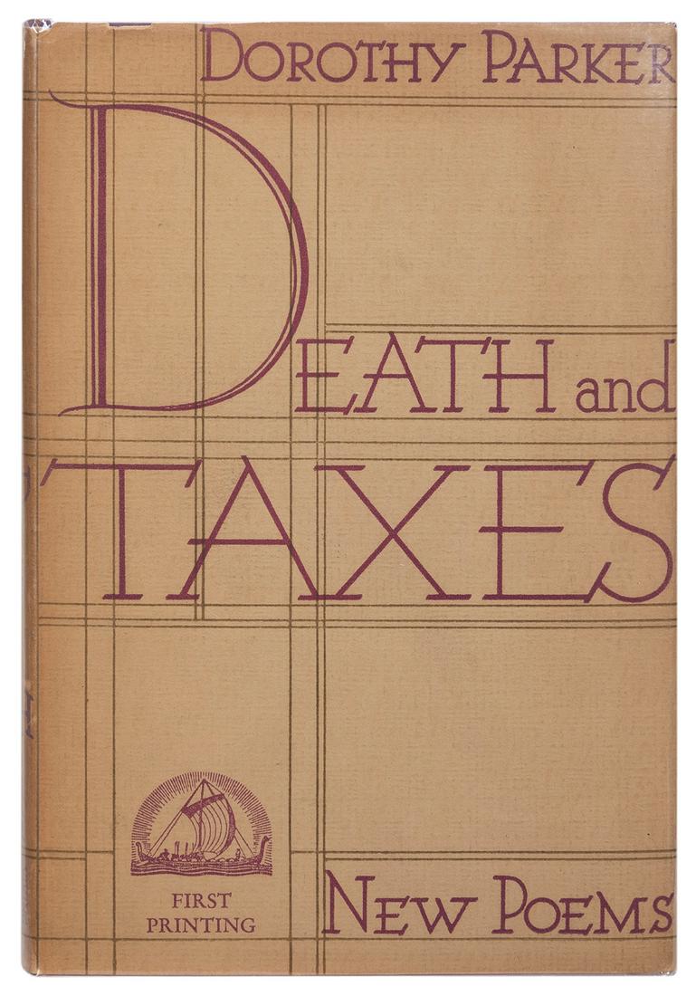 PARKER, Dorothy (1893–1967). Death and Taxes. New York: The... (1 of 1)