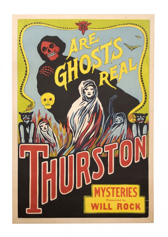 Are Ghosts Real? Thurston Mysteries / Will Rock: Rock, Will (William George Rakauskas). Are Ghosts Real? Thurston Mysteries Presented by Will Rock. N.p., n.d. (c. 1939). One-sheet (28 x 40") color lithographed poster. Skeleton, cat and ghost in stri