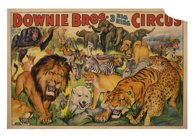 Downie Bros. 3 Ring Circus. Erie Litho., ca.1940: Downie Bros. 3 Ring Circus. Erie, Erie Litho., ca. 1940. One-sheet (20 x 28") color offset poster showing many of the wild animals that toured with the Downie Bros. show, including lions, tigers, and