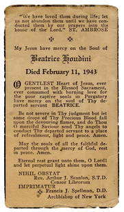 HOUDINI, Beatrice. Prayer Card from the Funeral of Houdini’...: HOUDINI, Beatrice. Prayer Card from the Funeral of Houdini’s Wife, Beatrice. [New York], 1943. Black-bordered mourning prayer card with prayers from St. Ambrose and verses signed by Rev. Arthur