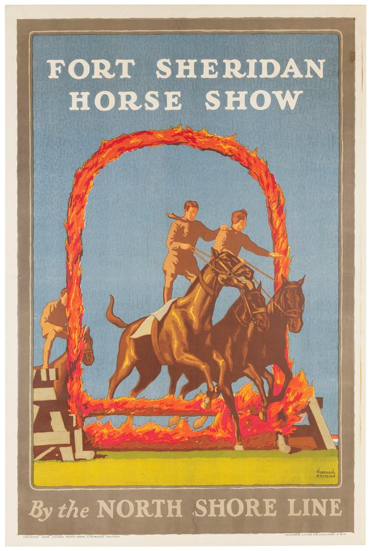 ERICKSON, Norman. Fort Sheridan Horse Show / North Shore Li...: ERICKSON, Norman. Fort Sheridan Horse Show / North Shore Line. 1926. Chicago: Illinois Litho Co. Advertisement for the Fort Sheridan Horse Show depicts a trio of horses jumping through a ring of fire.