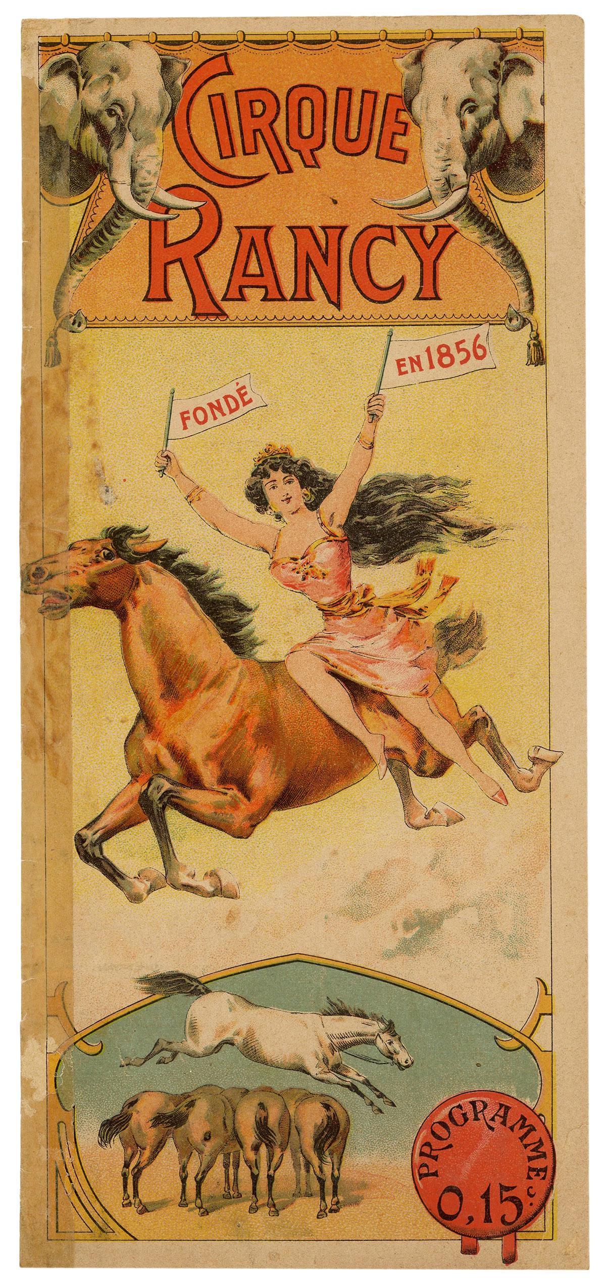 Cirque Rancy Programme. Marseille: Imp. Moullot, ca. 1902. ...: Cirque Rancy Programme. Marseille: Imp. Moullot, ca. 1902. Folding program (10 ¾ x 5”) with three color lithographed panels with circus act illustrations and vignettes including an equestri