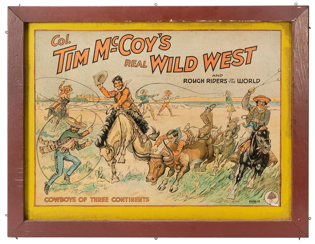 Col. Tim McCoy’s Real Wild West. Cowboys of Three Continent...: Col. Tim McCoy’s Real Wild West. Cowboys of Three Continents. New York: Union, ca. 1938. Color lithograph mounted and lacquered on board, set in a rustic frame. 26 x 19”. Borders trimmed;