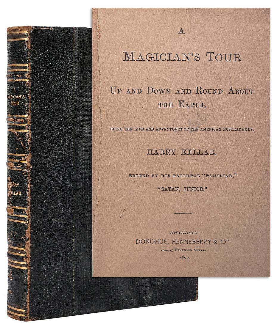KELLAR, HARRY (1849-1922). A MAGICIAN’S TOUR. Chicago: Dono... (1 of 3)