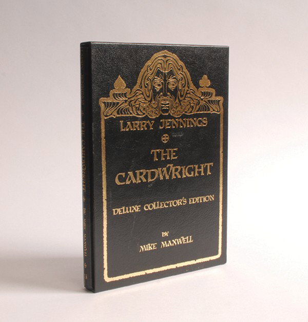 Maxwell, Mike. Larry Jennings the Cardwright. 1988: Maxwell, Mike. Larry Jennings the Cardwright. Tahoma, 1988. An unnumbered book from the publisher's limited, deluxe edition bound in black leather with matching slipcase, stamped in gold. Illustrated 