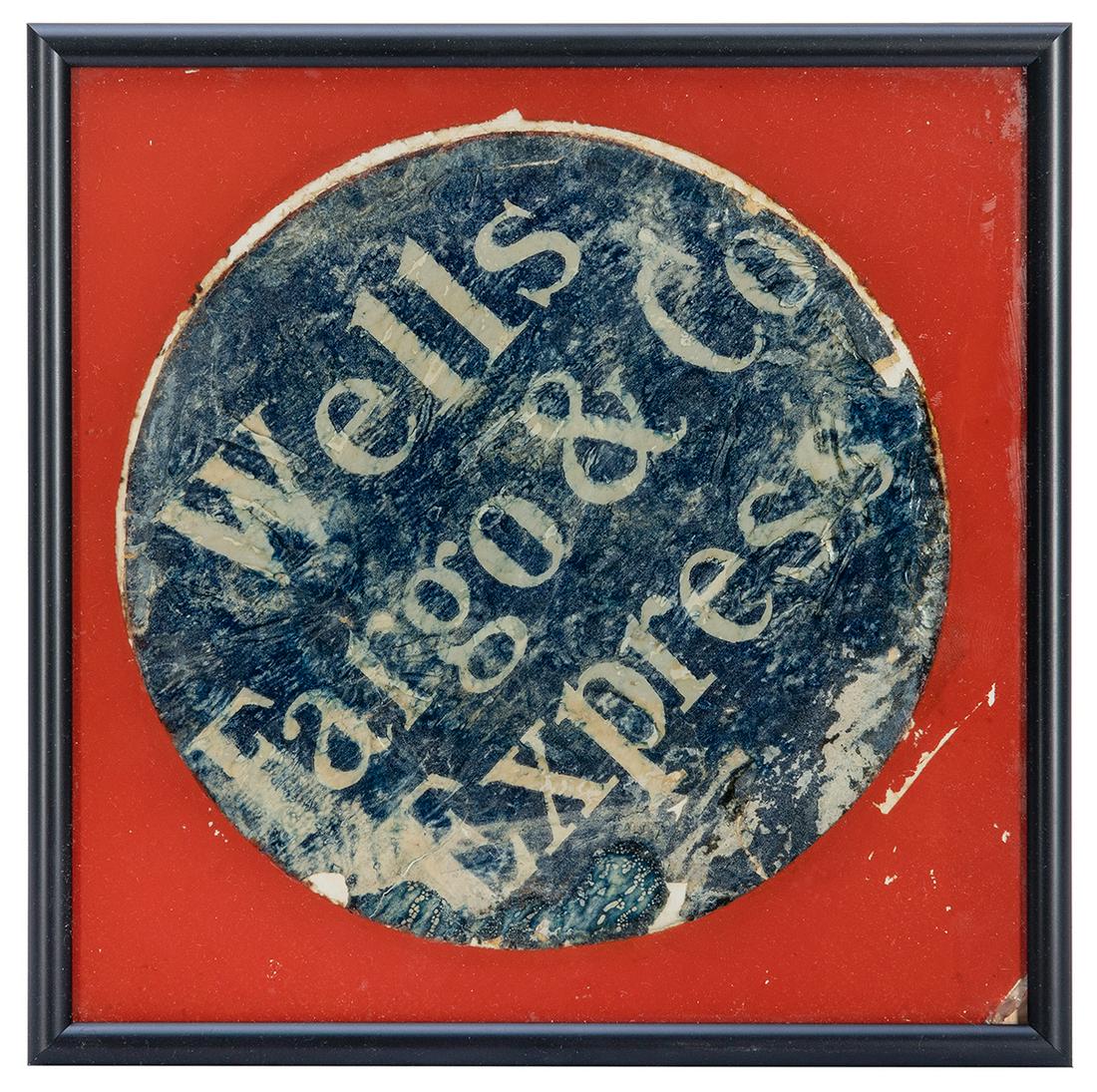 Wells Fargo & Co. Express call card sign. [N.p., ca. 1890s-1910s]. Central portion of a Wells Fargo: Wells Fargo & Co. Express call card sign. [N.p., ca. 1890s-1910s]. Central portion of a Wells Fargo call card (when a merchant would display this sign, it signaled the Wells Fargo driver to stop for a