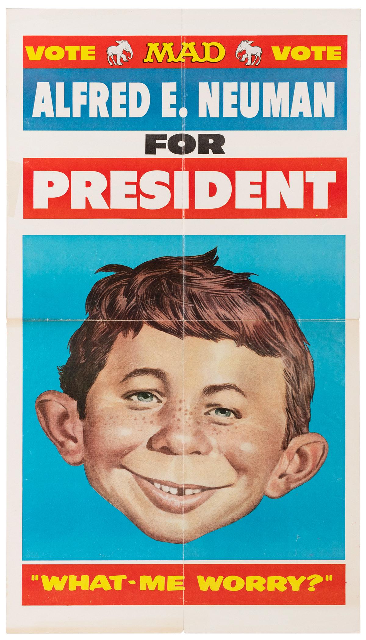 Alfred E. Neuman for President. Circa 1980s. 23 x 13”. Unba... (1 of 1)