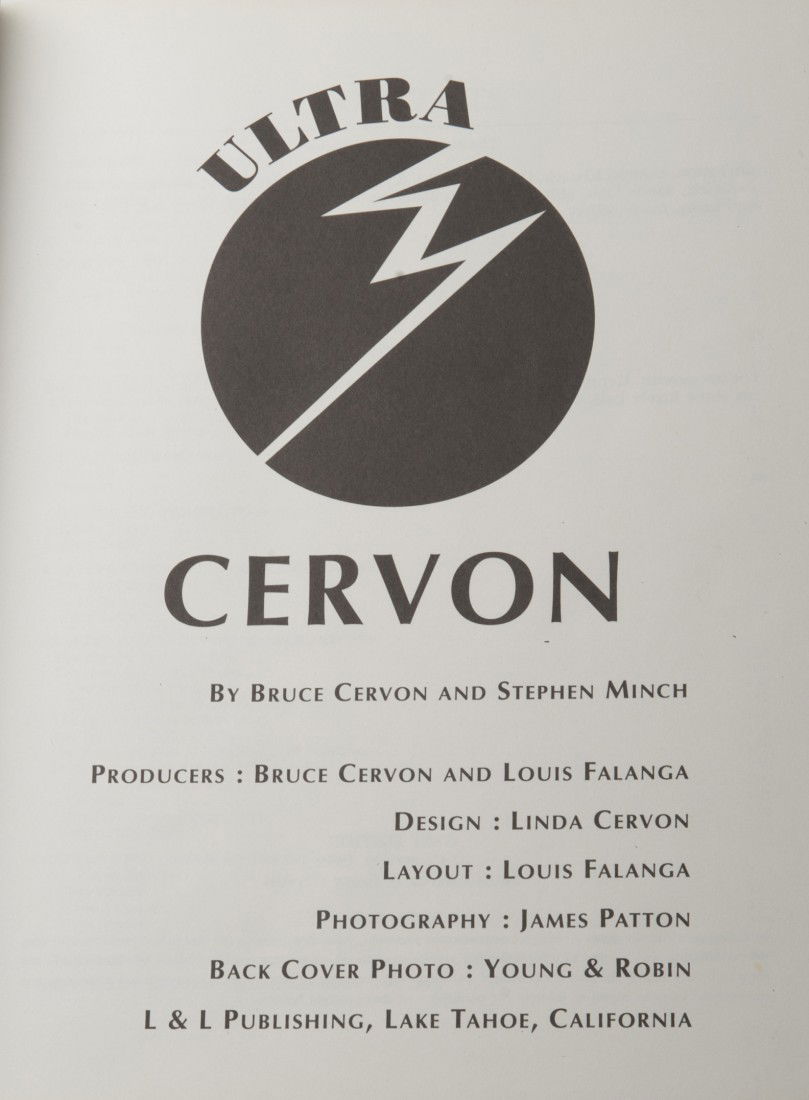 Ultra Cervon. Dai Vernon's copy, inscribed & signed: Cervon, Bruce and Stephen Minch. Ultra Cervon. Tahoma, 1990. Black cloth. Illustrated with photographs. 4to. Jacket lacking, otherwise good condition. Inscribed and signed by Bruce Cervon to Dai Verno