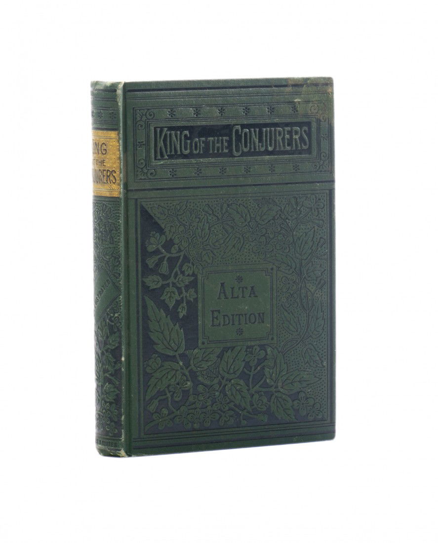 Robert-Houdin, Jean Eugéne. King of the Conjurers: Robert-Houdin, Jean Eugéne. King of the Conjurers [cover title]. Philadelphia, 1859. English edition translated by Dr. Shelton R. MacKenzie. Green cloth stamped in black and gold with yellow bookmark