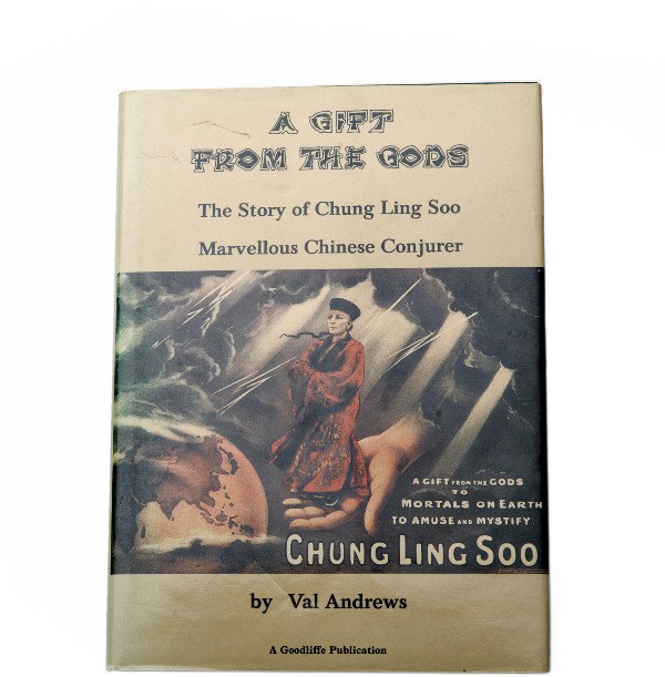 Andrews, Val. A Gift from The Gods. Warwickshire, : Andrews, Val. A Gift from The Gods. Warwickshire, 1981. Publisher's cloth with jacket. Illustrated with color reproductions of Chung Ling Soo posters, and photos. Short 4to. Very good condition.
