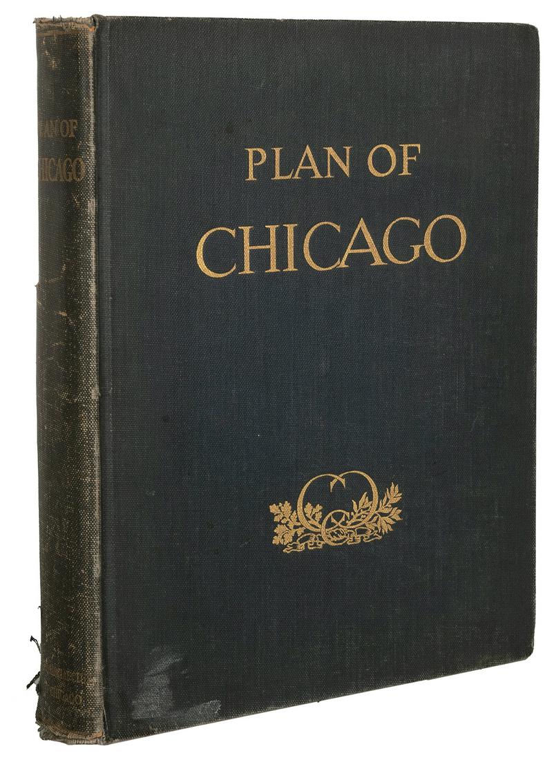 [CHICAGO]. BURNHAM, Daniel H. (1846-1912). -- BENNETT, Edwa...: [CHICAGO]. BURNHAM, Daniel H. (1846-1912). -- BENNETT, Edward H. (1874-1954). Plan of Chicago… Edited by Charles Moore. Chicago: [R. R. Donnelley at Lakeside Press for:] The Commercial Club, 190
