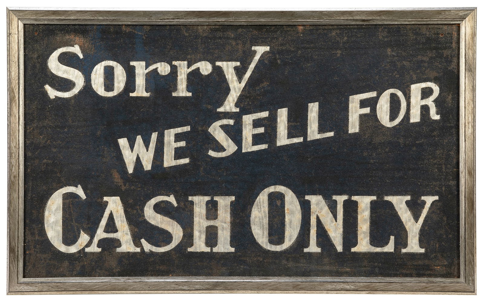 “Sorry We Sell for Cash Only” Sign. Circa 1930s-1950s. Pain... (1 of 1)