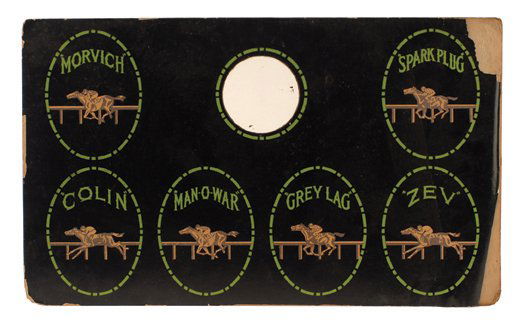 Put & Take Horse Race Layout. Ca. 1920: Put & Take Horse Race Layout. Maker unknown, ca. 1920. Bets were placed on your favorite pony (Spark Plug, Zev, Grey Lag, Man-O-War, Colin, or Morvich) and the put & take top was spun in the clear pla