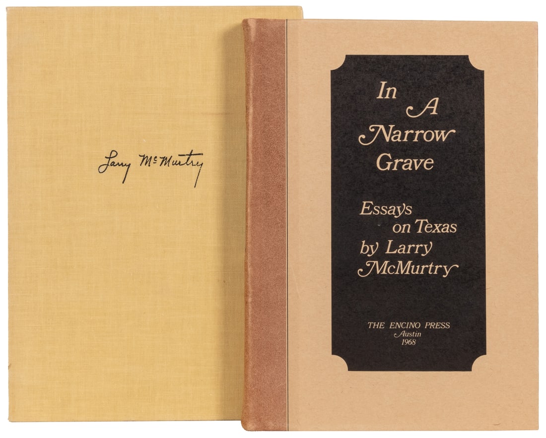  McMURTRY, Larry (1936-2021). In a Narrow Grave: Essays on T... (1 of 3)
