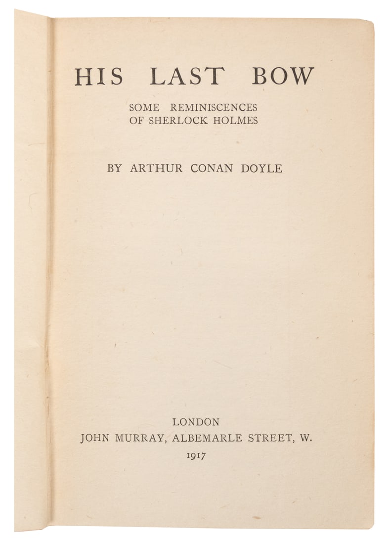 DOYLE, Arthur Conan (1859-1930). His Last Bow: Some Reminis... (1 of 2)