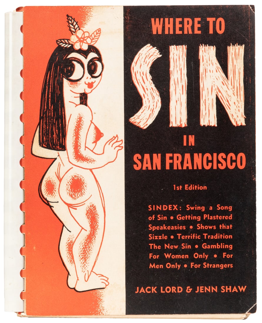[SAN FRANCISCO]. Where to Sin in… Preface by Beniamino Bufa... (1 of 1)