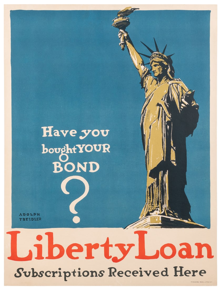 TREIDLER, Adolph (1886 – 1981). Have You Bought Your Bond? ... (1 of 1)