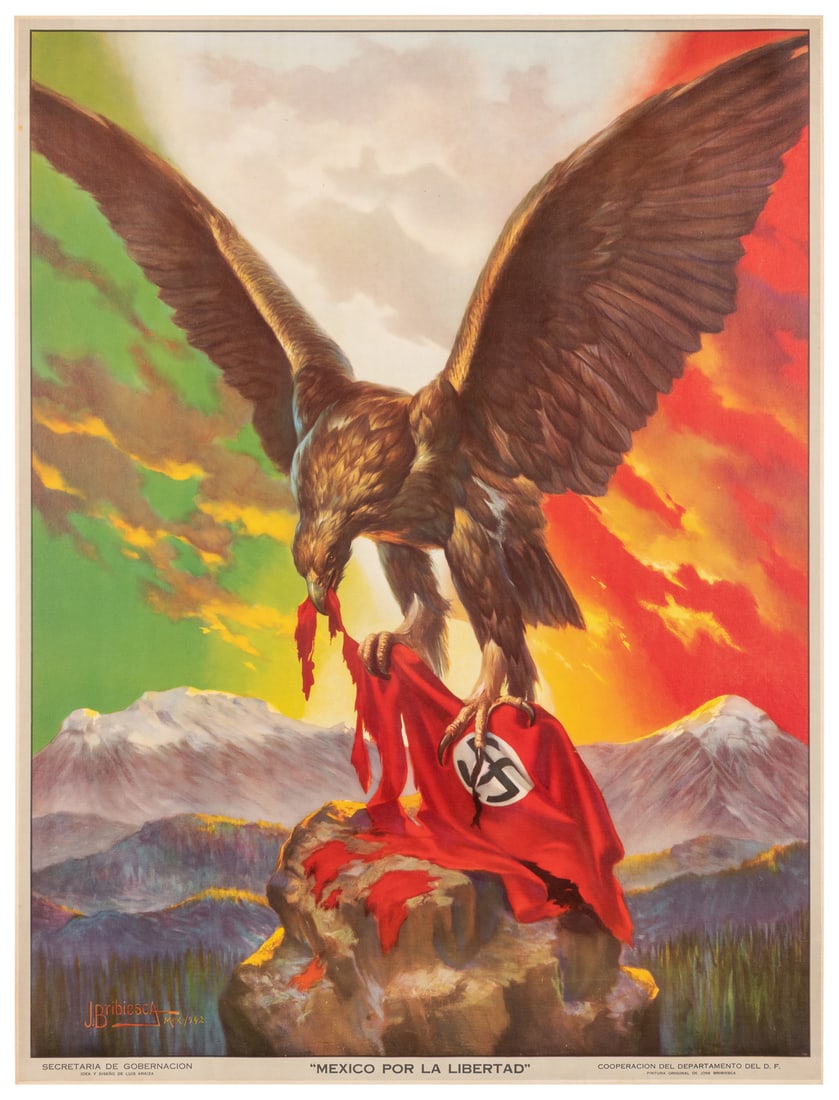 BRIBIESCA, Jose. Mexico Por La Libertad. 1942. Color offset... (1 of 1)
