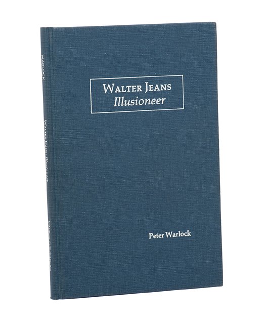 Warlock Peter. Walter Jeans Illusioneer. Pasadena:: Warlock Peter. Walter Jeans Illusioneer. Pasadena: Magical Publications, 1986. From a limited edition of 500 copies. Blue cloth stamped in silver. Tipped-in color frontispiece. Illustrated. Large 8vo.