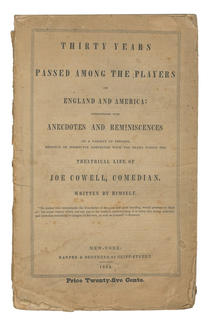 [POKER]. COWELL, Joe. Thirty Years Passed Among the Players...: [POKER]. COWELL, Joe. Thirty Years Passed Among the Players in England and America. New York: Harper & Brothers, 1844. Two parts in one. Wrappers (lower lacking). Text in two columns. 8vo. Spotting; l