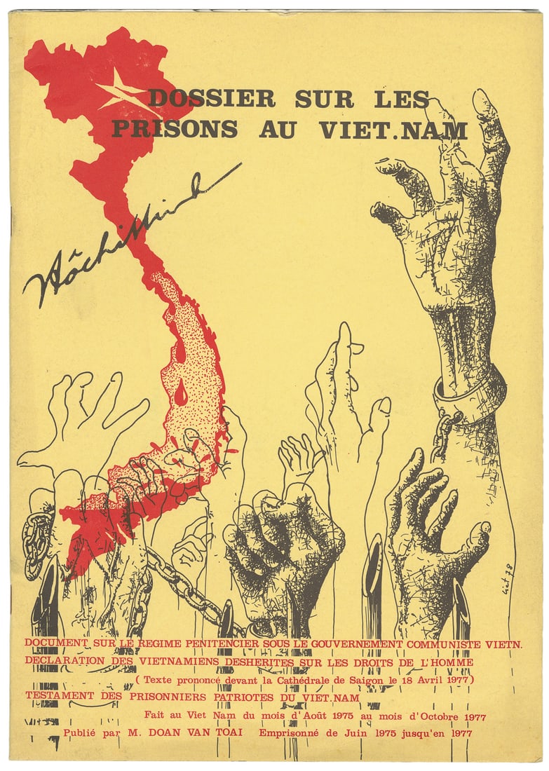 [VIETNAM WAR EPHEMERA]. Dossier Sur Les Prisons au Vietnam....: [VIETNAM WAR EPHEMERA]. Dossier Sur Les Prisons au Vietnam. [1978]. Quarto staple bound with pictorial wrappers. Extremely scarce publication on the political prisoners of Vietnam. Includes several do