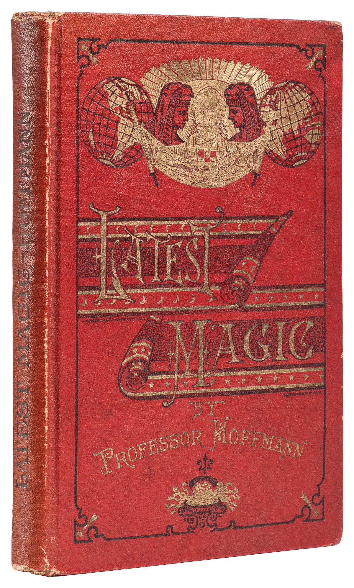 HOFFMANN, Professor (Angelo John Lewis, 1839 – 1919). Lates...: HOFFMANN, Professor (Angelo John Lewis, 1839 – 1919). Latest Magic. New York: Spon & Chamberlain, 1918. FIRST EDITION. Publisher’s full red cloth, pictorially stamped in black and gilt. Po