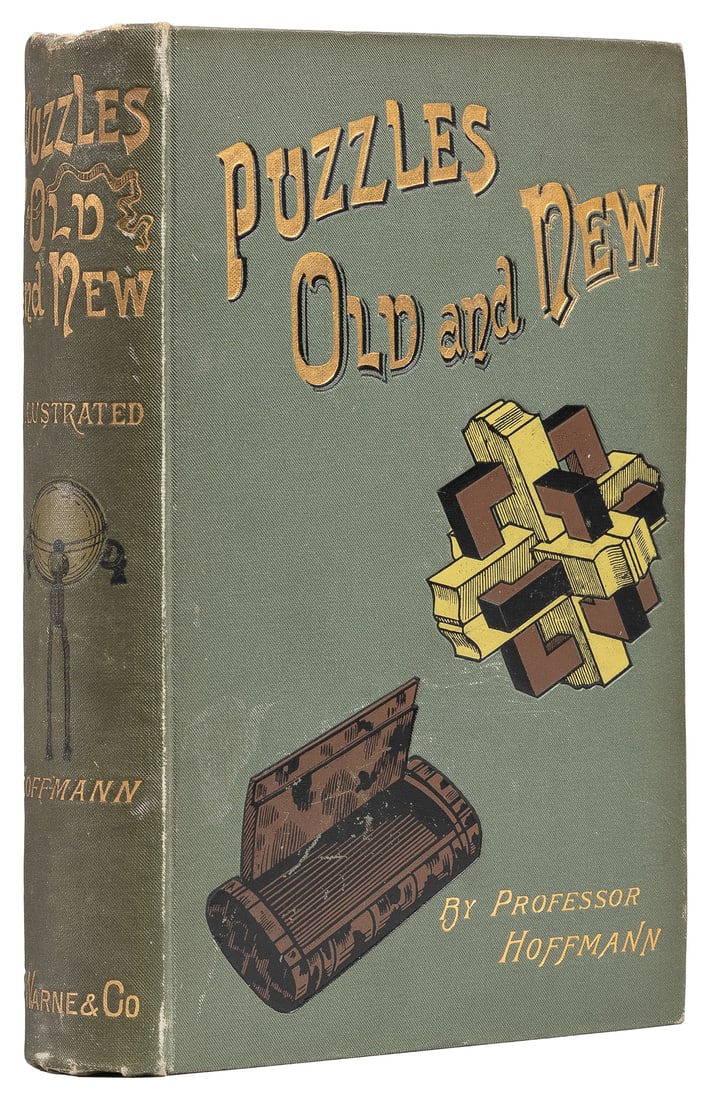 HOFFMANN, Professor (Angelo John Lewis, 1839 – 1919). Puzzl...: HOFFMANN, Professor (Angelo John Lewis, 1839 – 1919). Puzzles Old and New. London: Frederick Warne and Co., [ca. 1890s]. Publisher’s full olive pictorial cloth, front board and spine elabo