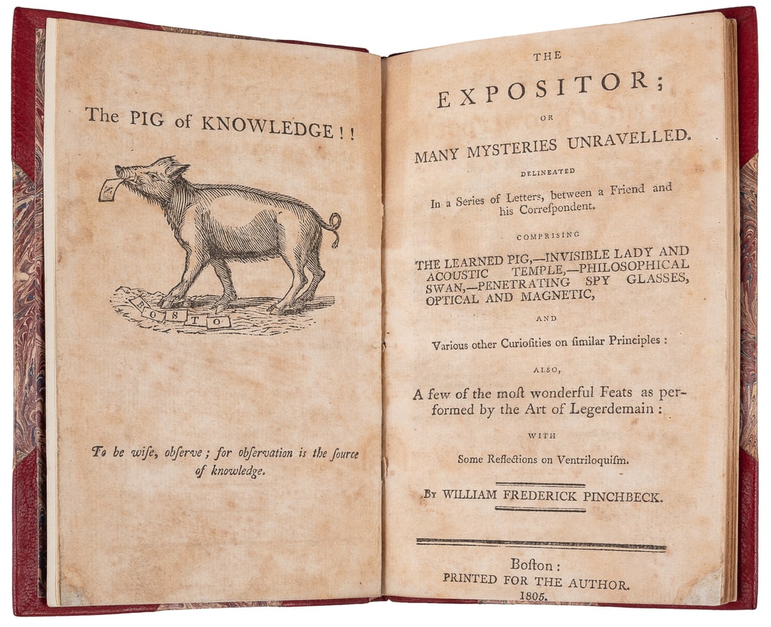 PINCHBECK, William Frederick. The Expositor; or, Many Myste...: PINCHBECK, William Frederick. The Expositor; or, Many Mysteries Unravelled. Boston: Author, 1805. Handsome one third smooth Morocco over marbled boards with matching marbled endsheets. Frontispiece sh