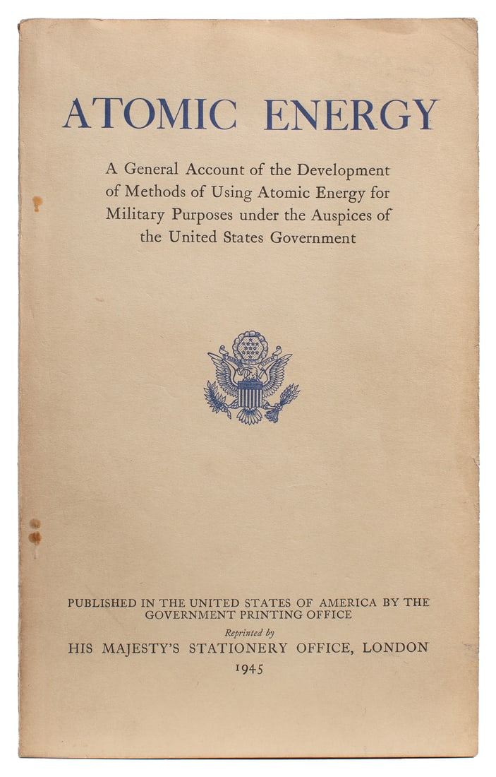 SMYTH, H[enry] D[ewolf] (1898-1986). Atomic Energy; A Gener... (1 of 2)