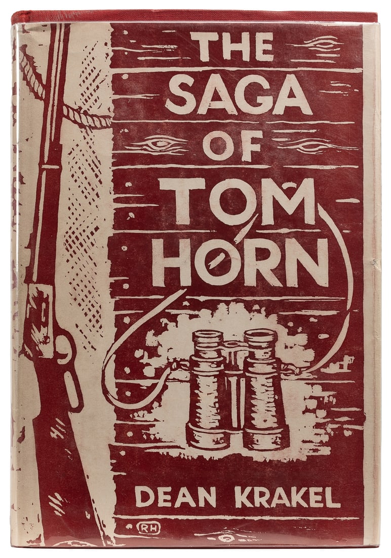 [WESTERN AMERICANA]. KRAKEL, Dean. The Saga of Tom Horn The... (1 of 5)