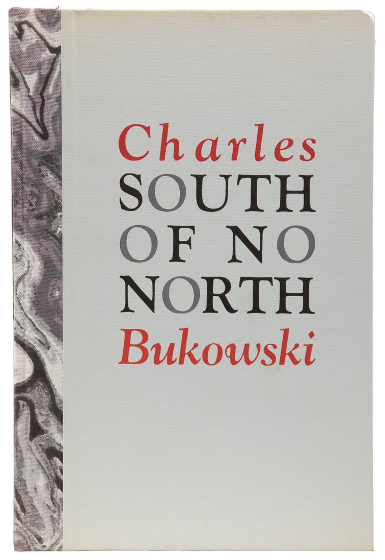 BUKOWSKI, Charles (1920-1994). South of No North. Stories o... (1 of 3)