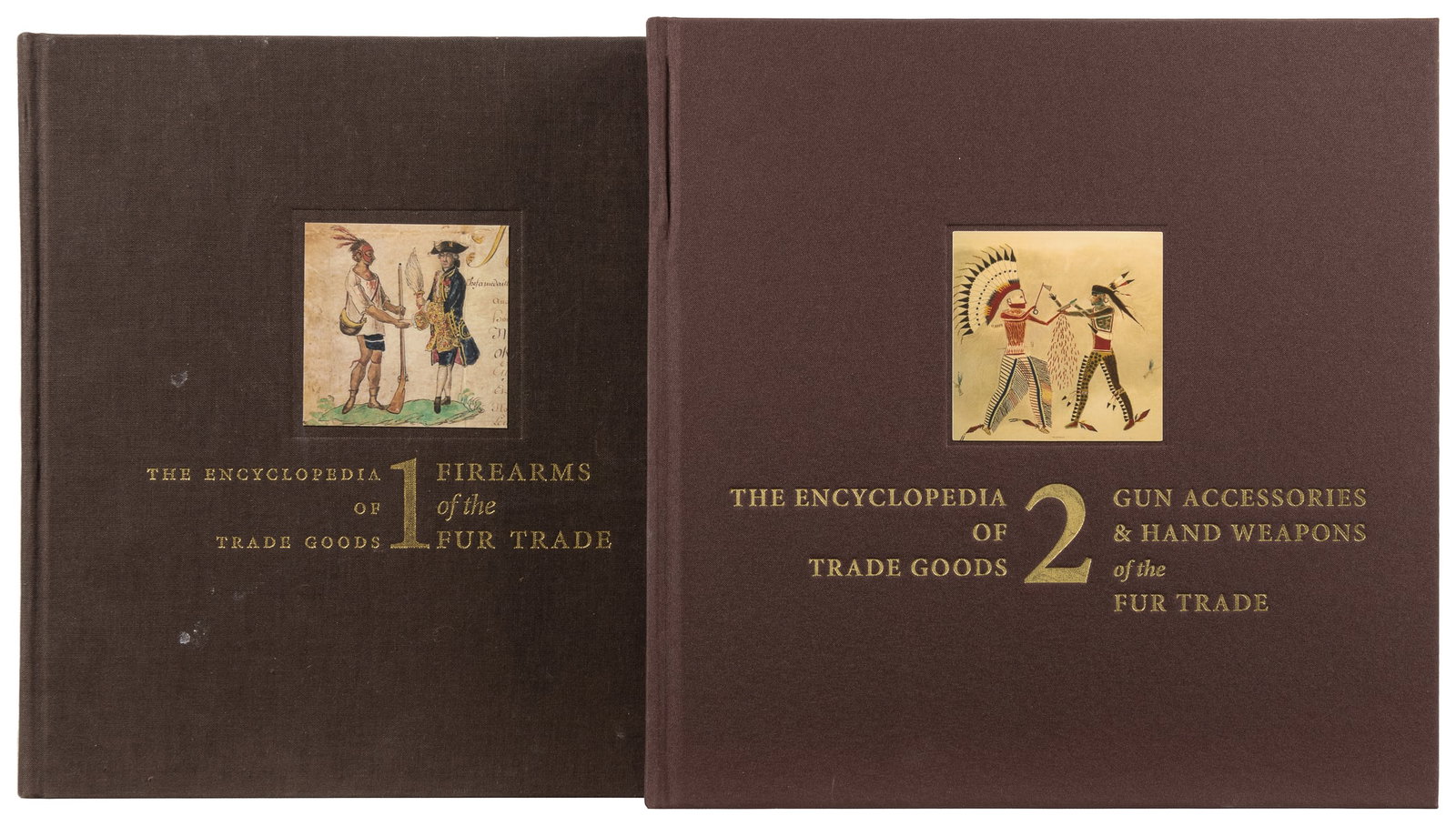 [FIREARMS]. HANSON, James A. The Encyclopedia of Trade Good...: [FIREARMS]. HANSON, James A. The Encyclopedia of Trade Goods - Firearms of the Fur Trade [and:] Gun Accessories & Hand Weapons. Nebraska: Museum of the Fur Trade, 2011, 2021. 4tos. Profusely illustrat