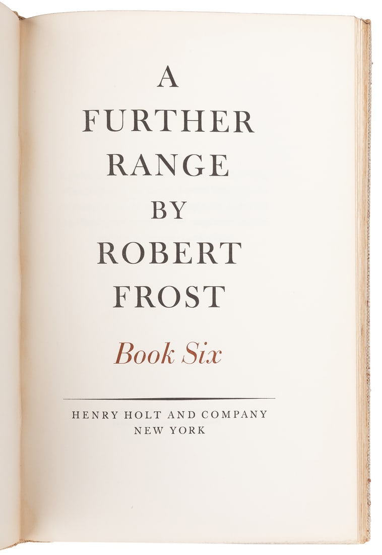 FROST, Robert (1874-1963). A Further Range. Book Six. New Y... (1 of 3)