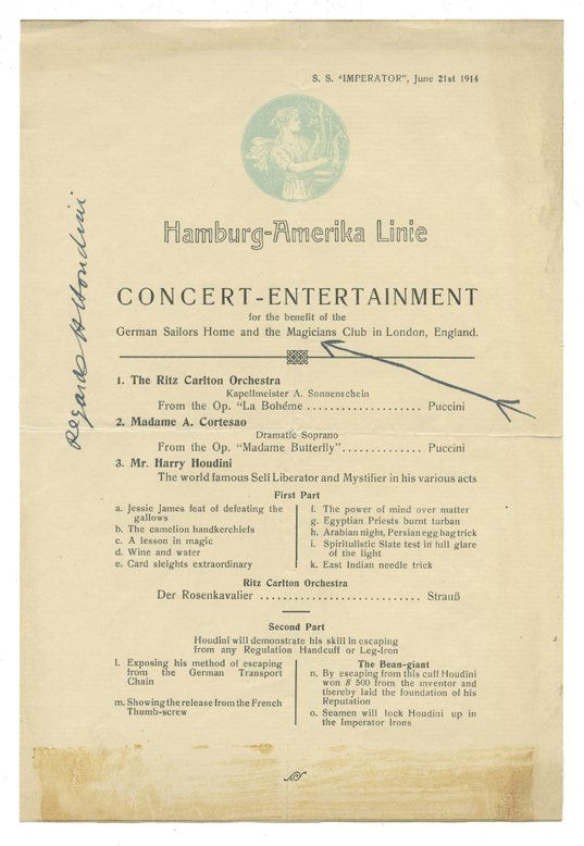 S.S. Imperator shipboard prog., signed by Houdini: Houdini, Harry. S.S. Imperator shipboard benefit program, signed by Houdini. Letterpress program printed in two colors, midocean, for a performance given June 21, 1914. Houdini is the third act on the