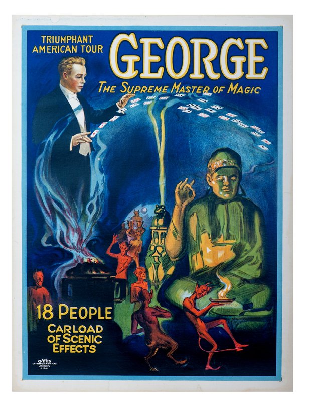 George, Grover. Triumphant American Tour poster.: George, Grover. Triumphant American Tour. George the Supreme Master of Magic. Cleveland, Otis Litho., ca. 1926. Half-sheet (19 ¼ x 26”) color lithograph of the Ohio-based magician, cards cascading
