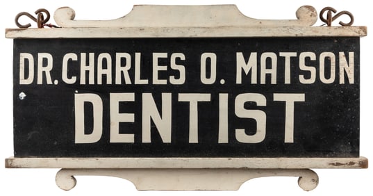 Dentist’s Hand-Painted Hanging Trade Sign. Double-sided pai...
